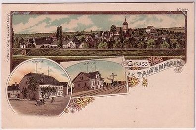 67700 Ak Lithografie Gruss aus Tautenhain Totale Gasthof Bahnhof um 1900