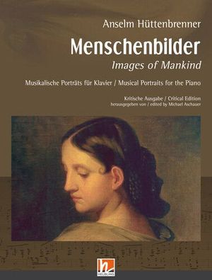 Menschenbilder - Musikalische Portr?ts f?r Klavier (Erstausgabe): Kritische ...