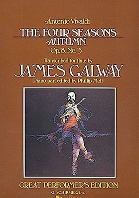 The Four Seasons: Autumn, Op. 8, No. 3 (Great Performer's Edition): From th ...
