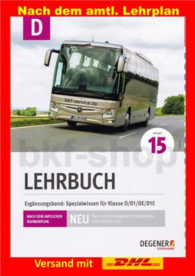 Führerschein Lehrbuch Spezialwissen Bus D D1 DE D1E 2021 Degener das Buch