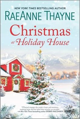 Christmas at Holiday House: A Novel (Haven Point, Band 12), RaeAnne Thayne