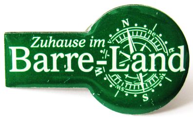 Barre Brauerei - Zuhause im Barre-Land - Pin 29 x 17 mm