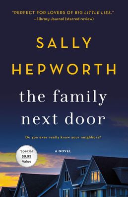 The Family Next Door, Sally Hepworth