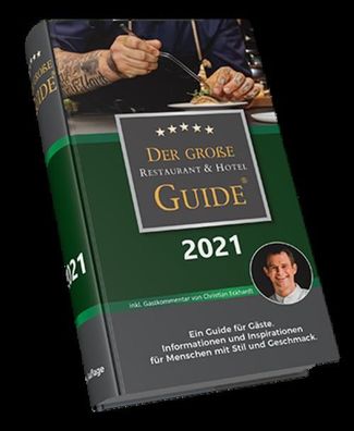 Der Gro?e Restaurant & Hotel Guide 2021,