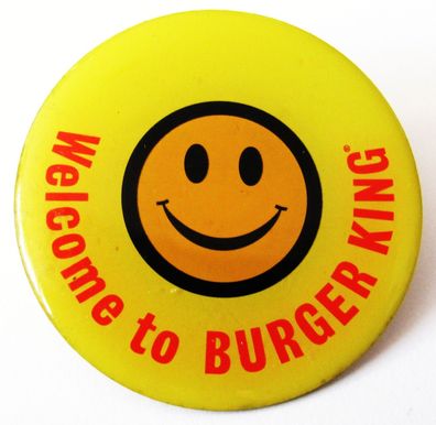 Burger King - Welcome - Pin 37 mm