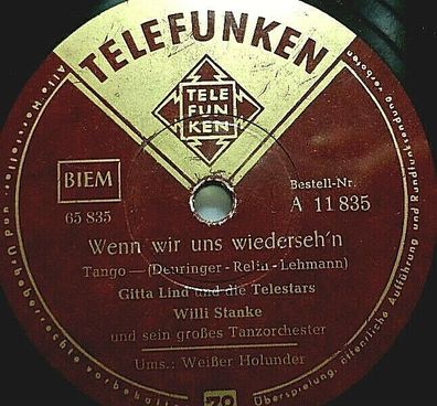 GITTA LIND "Wenn wir uns wiederseh´n / Weißer Holunder" Telefunken 1956 78rpm 10"