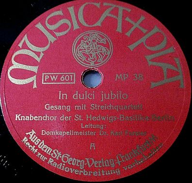 Knabenchor St. Hedwigs-Basilika "In dulci jubilo / Süßer Jesu" MUSICA + PIA 1939