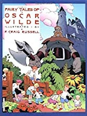 Fairy Tales of Oscar Wilde: The Selfish Giant/ The Star Child, Oscar Wilde