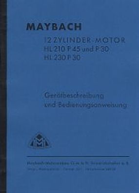 Bedienungsanleitung Maybach 12 Zylinder Motor, HL 210 P45, HL 230 P30
