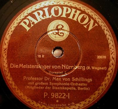 Max von Schillings "Die Meistersänger von Nürnberg (Wagner)" 1928 2 x 78rpm 12"