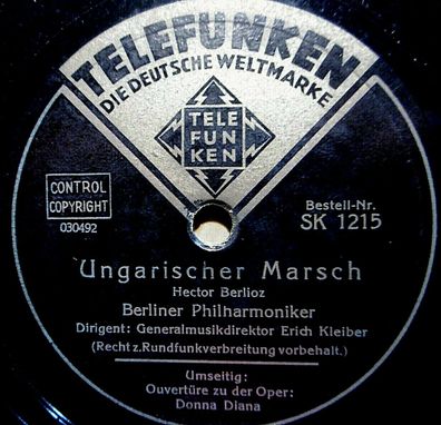 Erich Kleiber "Ouvertüre zu der Oper "Donna Diana" / Ungarischer Marsch" 78rpm