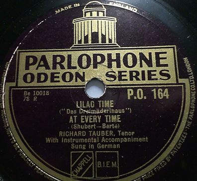 Richard TAUBER "Lilac Time - Don´t Complain / At Every Time" Parlophone 1932 10"