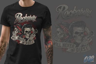 Rock N Roll T-Shirt Oldschool Bedruckt Vintage Skull Rockabilly Never Dies RBND-
