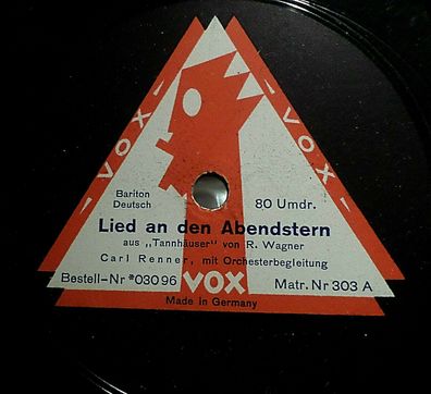 CARL RENNER , Bariton "Lied an den Abendstern / Blick´ ich umher" VOX 80rpm 12"