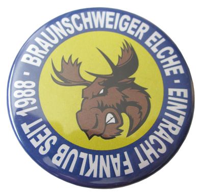 Braunschweiger Elche - Eintracht Fanclub seit 1988 - runder Magnet 55 mm