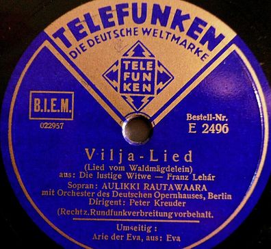 Aulikki Rautawaara "Wär´ es auch nichts als ein Augenblick / Vilja-Lied" 78rpm