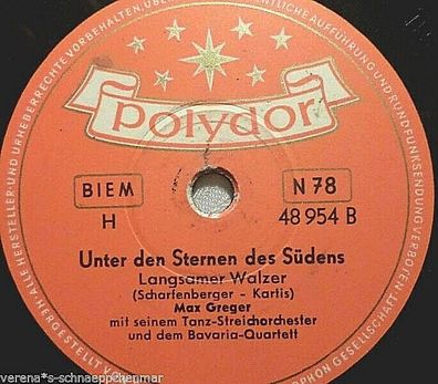 Bavaria-Quartett & MAX GREGER "Mein Herz - Dein Herz / Unter den Sternen..." 10"