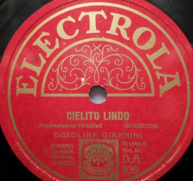 Dusolina Giannini "Cielito Lindo / Carmela" Electrola 78rpm 10" folk songs