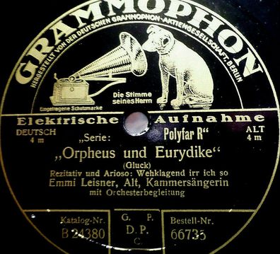 Emmi Leisner "Orpheus und Eurydike - Gluck" Grammophon 1928 78rpm 12"