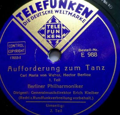 Erich Kleiber "Aufforderung zum Tanz - Teil I & II (Weber)" Telefunken 78rpm 12"
