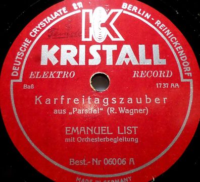 Emanuel LIST "Titurel der fromme Held / Karfreitagszauber" Kristall 78rpm 12"