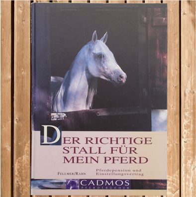 Der Richtige Stall für mein Pferd, Pferdepension und Einstellvertrag, So.-Preis