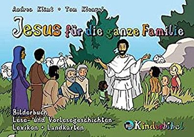 Jesus f?r die ganze Familie: Bibel kennenlernen in neuen Medien, Andrea Kli ...