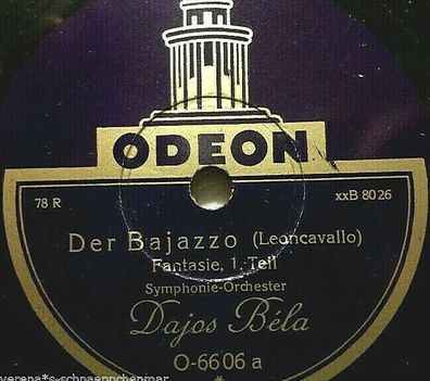 DAJOS BÉLA "Der Bajazzo - Fantasie - Leoncavallo" Odeon 1927 78rpm 12"