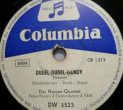 DAS HANSEN-QUARTETT "Arm oder reich / Dudel-Dudel-Dandy" Columbia 78rpm 10"