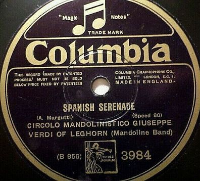 Circolo Mandolinisto "Spanish Serenade / Serenade" Columbia 78rpm 10"