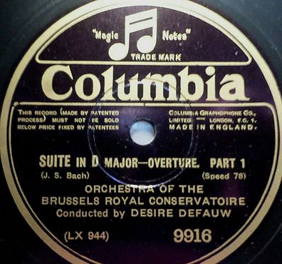 DÉSIRÉ DEFAUW "Suite In D Major - Ouverture - Part I & II (J. S. Bach)" 1929 12"