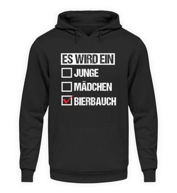 es wird ein Bierbauch - Unisex Kapuzenpullover Hoodie