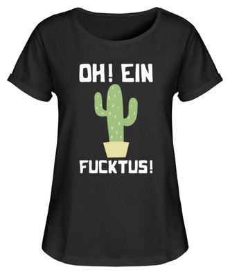 Oh ein Fucktus - Damen RollUp Shirt