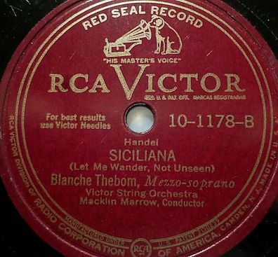 Blanche THEBOM "I Attempt From Love´s Sickness To Fly / Siciliana" Victor 78rpm