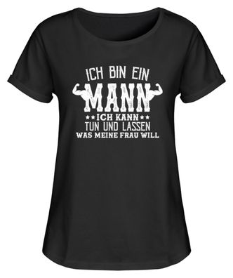 Ich bin ein Mann, ich kann tun - Damen RollUp Shirt