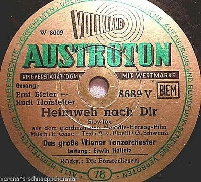 Ernie Bieler & Rudi Hofstetter "Die Försterlieserl / Heimweh nach dir" Austroton