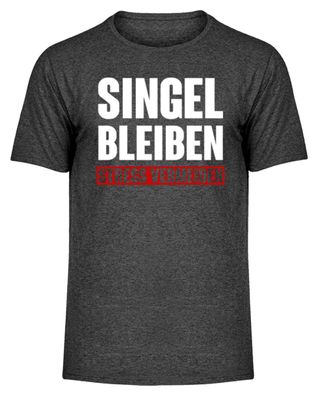 Single bleiben stress vermeiden - Herren Melange Shirt