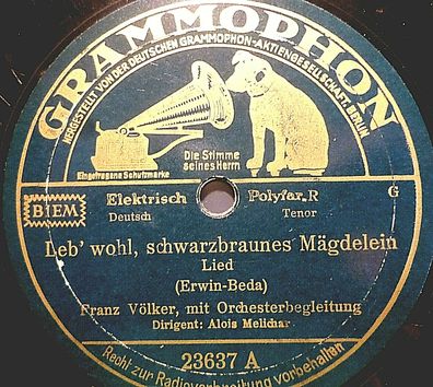 FRANZ VÖLKER "Leb´ wohl, schwarzbraunes Mägdelein / Alle Tage ist kein Sonntag"