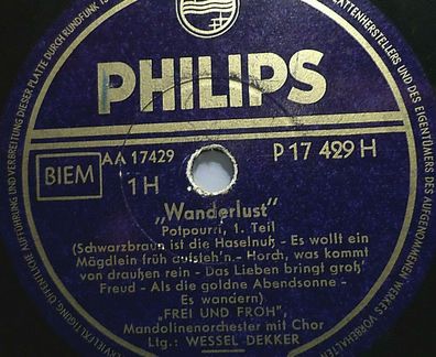 FREI & FROH & WESSEL DEKKER "Wanderlust - Potpourri" Philips 78rpm 10"