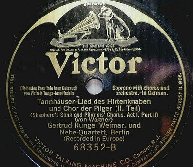 Gertrud Runge & Nebe Quartett "Lied des Hirtenknaben & Chor der Pilger" Victor