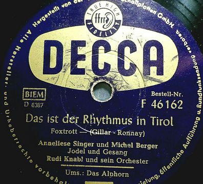 Anneliese Singer / Geschw. Hofmann "Das Alphorn - Das ist der Rhythmus...." Decca 10"