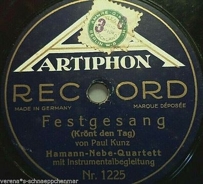 HAMANN-NEBE-QUARTETT "Festgesang / Das ist der Tag des Herrn" Artiphon 1918 10"