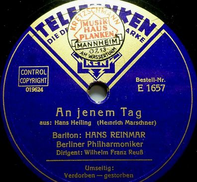 Hans Reinmar "An jenem Tag - aus HANS Heiling / Verdorben - gestorben" 1934 12"