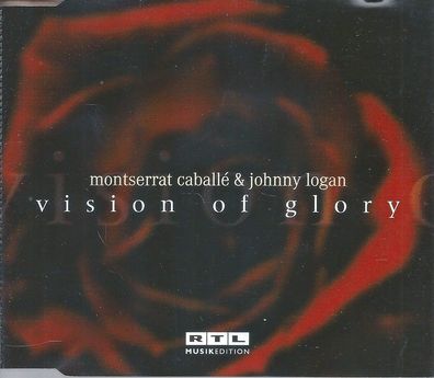 CD-Maxi: Montserrat Caballé & Johnny Logan: Vision Of Glory (1997) RTL 74321 46248 2