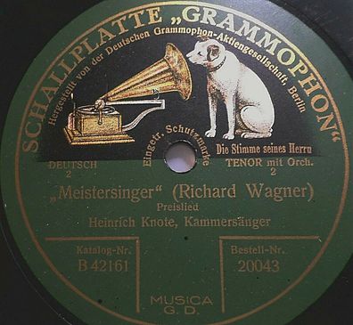 Heinrich KNOTE "Meistersinger (Richard Wagner) Preislied / Am stillen Herd" 10"