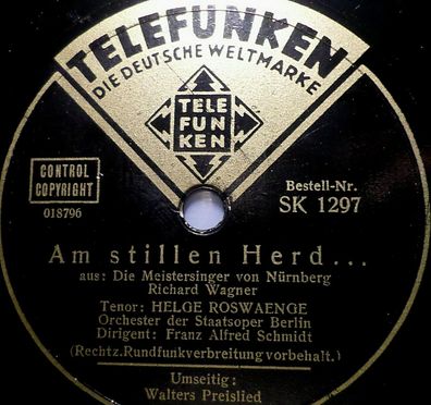 Helge Roswaenge "Walters Preislied / Am stillen Herd" Telefunken 1932 78rpm 12"