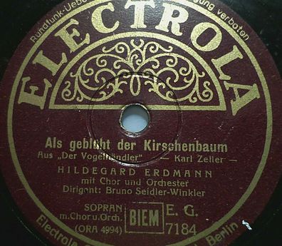 Hildegard Erdmann "Als geblüht der Kirschenbaum / Vilja-Lied" Electrola 1941 10"