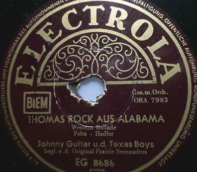 JOHNNY GUITAR & TEXAS BOYS "Thomas Rock aus Alabama / Oklahoma Tom" Electrola
