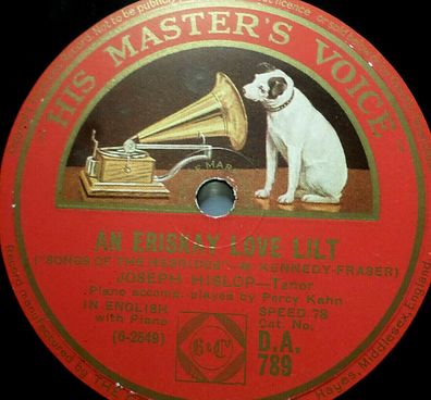 JOSEPH HISLOP "An Eriskay Love Lilt / Herding Song" HMV 1927 78rpm 10"