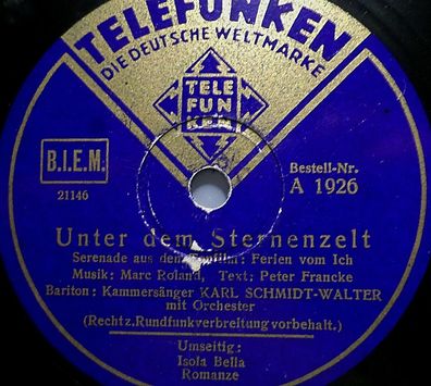 Karl Schmitt-Walter "Unter dem Sternenzelt -aus "Ferien von Ich" Telefunken 1936